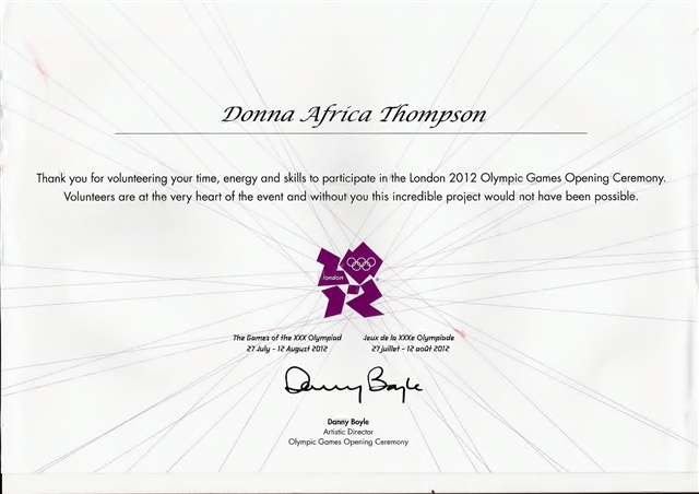 Donna Africa (Donna Thompson) My London 2012 Olympic Certificate from Danny Boyle. Thank you Danny!